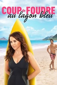 Film streaming | Voir Coup de foudre au lagon bleu en streaming | HD-serie