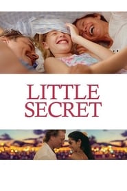 Full Cast of Little Secret