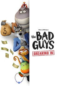 The Bad Guys: Breaking In (2025)