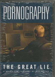 Pornography: The Great Lie (2005)