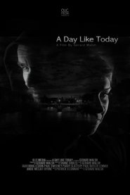 A Day Like Today) A Day Like Today (2014)