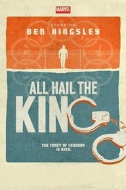 Marvel One-Shot: All Hail the King 2014