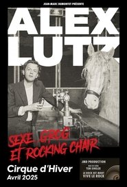 Sexe, Grog et Rocking Chair) Sexe, Grog et Rocking Chair ()