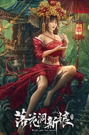 Tân Nương Lạc Hoa Động – Bride and The Beast
