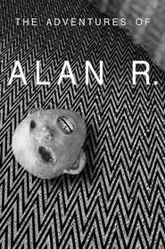 *X0l*[Mozi~HU] ? The Adventures of Alan R. � (Teljes Film Magyarul) 2020
