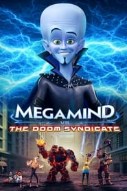Poster Megamind vs. the Doom Syndicate 2024