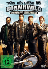 Born to be Wild - Saum&auml;&szlig;ig unterwegs (2007)