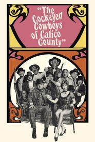 The Cockeyed Cowboys of Calico County The Cockeyed Cowboys of Calico County