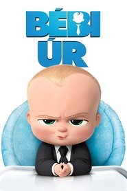 Bébi úr 2017 Teljes Film Magyarul Online