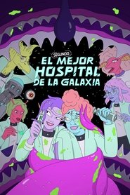 El segundo mejor hospital de la galaxia (2024)