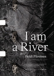 I am a River