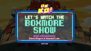 Let's Watch the Boxmore Show