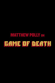 Poster Matthew Polly On "Game Of Death"