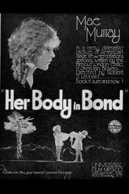 Her Body in Bond (1918)