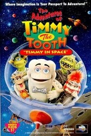 Poster The Adventures of Timmy the Tooth: Timmy in Space