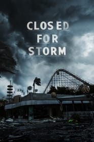 Poster Closed for Storm