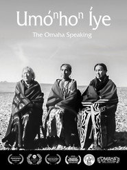 UmoNhoN Iye: The Omaha Speaking