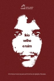 Poster Feio, Velho e Ruim 2015