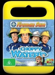 Poster Fireman Sam Choppy Waters 2011
