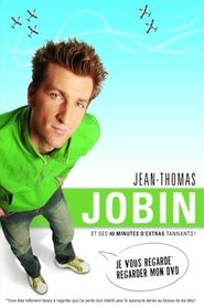 Poster for Jean-Thomas Jobin