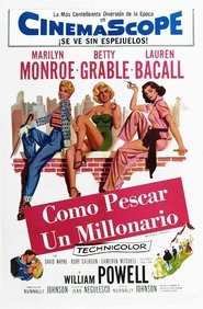 Cómo casarse con un millonario poster