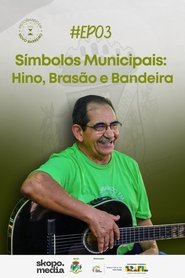 Símbolos Municipais: Hino, Brasão e Bandeira - Historiando em Novo Barreiro (2025)