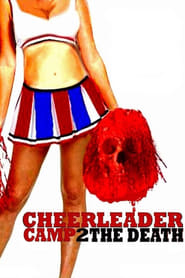 Cheerleader Camp: To the Death постер