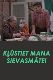 Poster Kļūstiet mana sievasmāte!