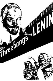 Три пісні про Леніна постер