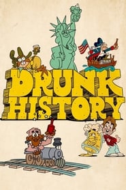 Drunk History film en streaming