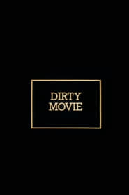 Poster Dirty Movie