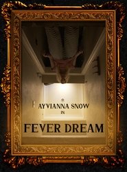 Fever Dream) Fever Dream (2022)