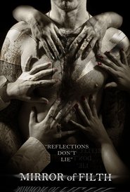 Mirror of Filth (2014)