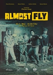 Almost Fly (2022)