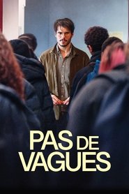 Pas de vagues (2024) Pas de vagues (2024)
