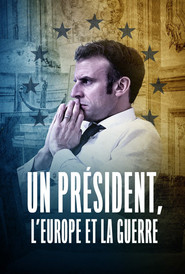 A President, Europe and War (2022)