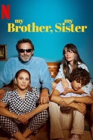 My Brother, My Sister (2021) poster