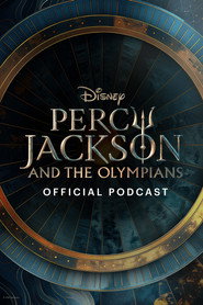 Percy Jackson and the Olympians Official Podcast (2025)