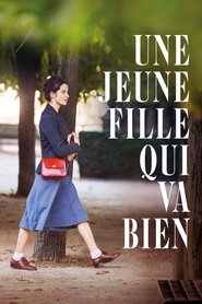 Regarder Une jeune fille qui va bien en streaming – FILMVF