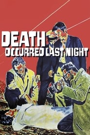 Death Occurred Last Night 1970 مشاهدة وتحميل فيلم مترجم بجودة عالية