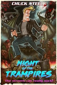 Chuck Steel: Night of the Trampires постер