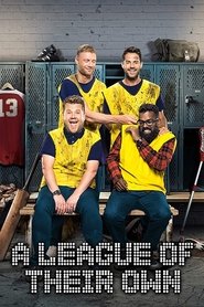 A League of Their Own A League of Their Own