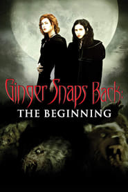 Ginger Snaps Back: The Beginning постер