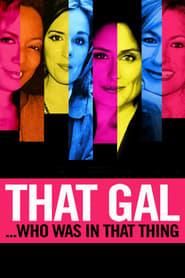 That Gal…Who Was in That Thing: That Guy 2 (2015) HD