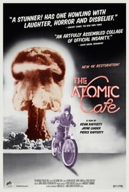 The Atomic Cafe постер