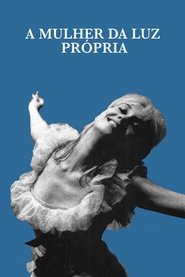 Poster A Mulher da Luz Própria 2019