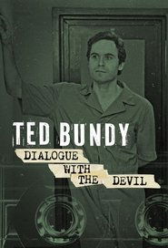 Ted Bundy: Dialogue with the Devil (2025)