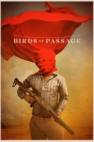 Birds of Passage постер