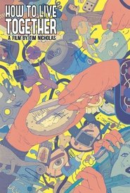 How to Live Together (2025)