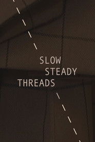 Slow Steady Threads (2023)